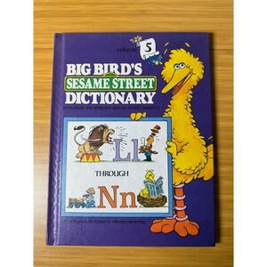 Big Birds Sesame Street Dictionary Volume 5 Featuring Jim Henson Muppets ABCs
